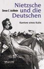 Aschheim, Steven E. - Nietzsche und die Deutschen - Preis vom 12.10.2026 11:37:12 h