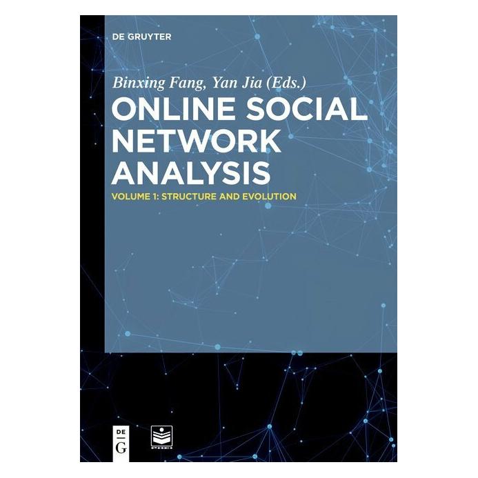 De Gruyter Online Social Network Analysis / Structure and Evolution (Englisch, Hardcover, Binxing Fang, Yan Jia) (39017939)