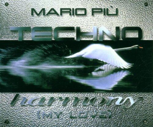 Mario Piu - Techno Harmony (My Love) - Preis vom 19.10.2026 19:33:35 h