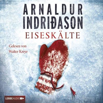 Eiseskälte - Island-Krimi - Arnaldur Indriðason, Audio, 9783838770901
