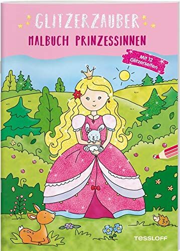 Glitzerzauber Malbuch. Prinzessinnen: Mit 12 Glitzerseiten (Malbücher und -blöcke) - Preis vom 17.10.2026 19:25:27 h