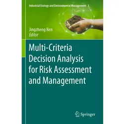 Multi-Criteria Decision Analysis for Risk Assessment and Management, Fachbücher