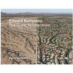 Burtynsky:The Great Acceleration, Belletristik von Edward Burtynsky