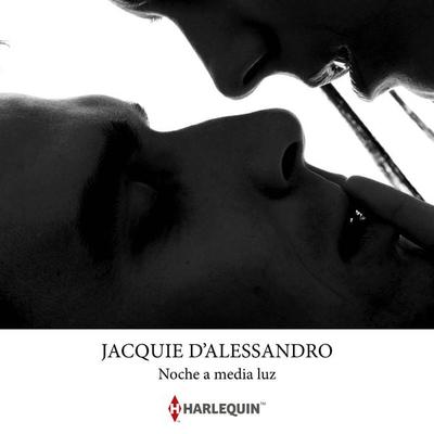 Noche a media luz - Jacquie D’Alessandro, Audio, 9791370321581