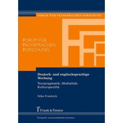 Deutsch- und englischsprachige Werbung, Taschenbuch von Silke Friedrich, Frank & Timme, 978-3-7329-0152-4