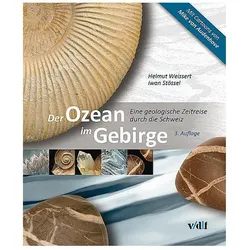 Der Ozean im Gebirge, Fachbücher von Helmut Weissert, Iwan Stössel