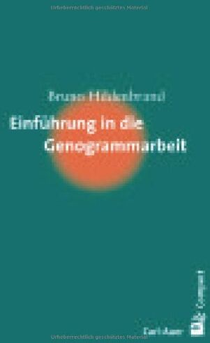 Bruno Hildenbrand - Einführung in die Genogrammarbeit - Preis vom 11.10.2026 15:43:13 h