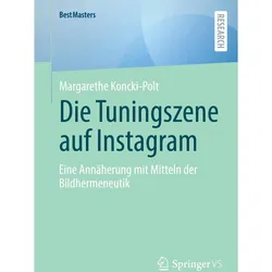 Die Tuningszene auf Instagram, Fachbücher von Margarethe Koncki-Polt