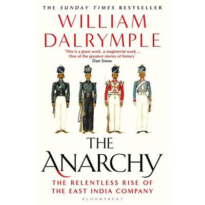 The Anarchy, Taschenbuch von William Dalrymple, Bloomsbury USA, 978-1-4088-6439-5