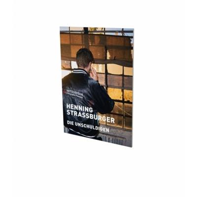 Henning Strassburger: Die Unschuldigen, Geheftet von Christian Malycha, Snoeck, 978-3-86442-327-7