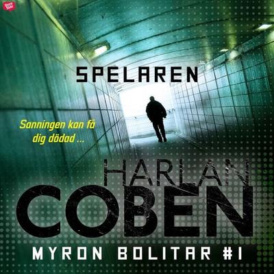 Spelaren - Harlan Coben, Audio, 9789176132500