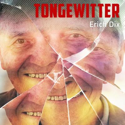 Tongewitter - Erich Dix, Audio, 4061707962547