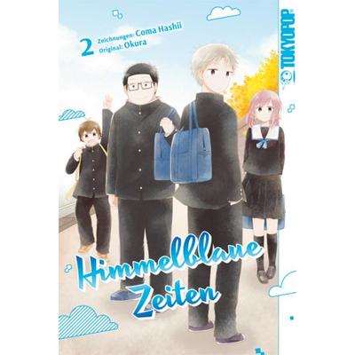 Himmelblaue Zeiten 02, Taschenbuch von Okura,Coma Hashii, Tokyopop GmbH, 978-3-8420-9057-6