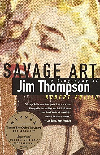 Robert Polito - Savage Art: A Biography of Jim Thompson - Preis vom 10.10.2026 11:48:34 h
