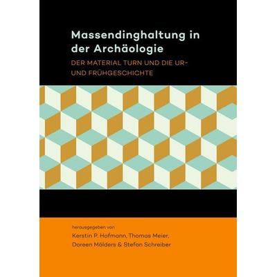 Massendinghaltung in der Archäologie, Gebundene Ausgabe von , Sidestone Press, 978-90-8890-564-3