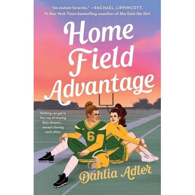 Home Field Advantage, Taschenbuch von Dahlia Adler, Macmillan USA, 978-1-250-35549-2