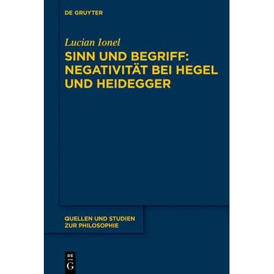 Sinn und Begriff, Gebundene Ausgabe von Lucian Ionel, De Gruyter, 978-3-11-065885-9