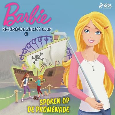 Barbie Speurende Zusjes Club 2 - Spoken op de promenade - Mattel, Audio, 9788726850529