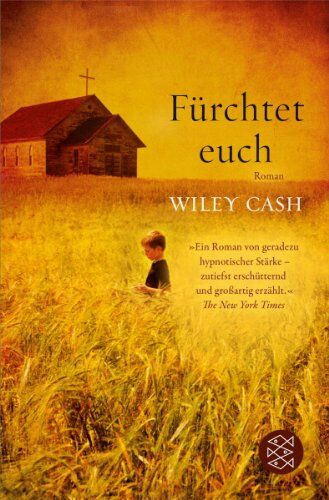 Wiley Cash - Fürchtet euch: Roman - Preis vom 30.09.2026 22:30:23 h
