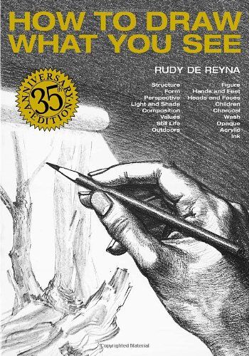 Rudy De Reyna - How to Draw What You See (Practical Art Books) - Preis vom 15.10.2026 23:06:25 h