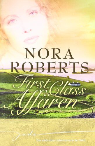 Nora Roberts - First Class Affären: 1. Herz aus Glas 2. Spiel um Sieg und Liebe 3. Tödlicher Champagner - Preis vom 19.10.2026 19:33:35 h