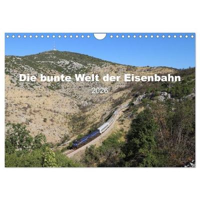 Die bunte Welt der Eisenbahn (Wandkalender 2026 DIN A4 quer), CALVENDO Monatskalender