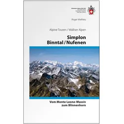 Simplon / Binntal / Nufenen, Reisebücher von Roger Mathieu