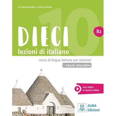 Dieci B2 - einsprachige Ausgabe, Set von Ciro Massimo Naddeo,Euridice Orlandino, Hueber, 978-3-19-055476-8