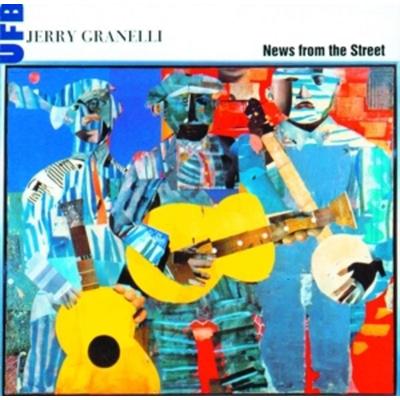 News From The Street - Jerry Granelli UFB, CD