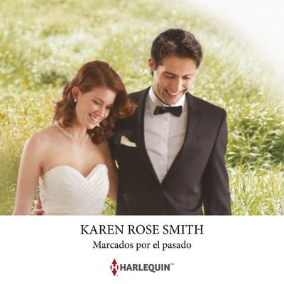 Marcados por el pasado - Karen Rose Smith, Audio, 9788410624894