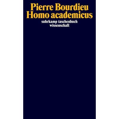 Homo academicus, Taschenbuch von Pierre Bourdieu, Suhrkamp, 978-3-518-28602-9