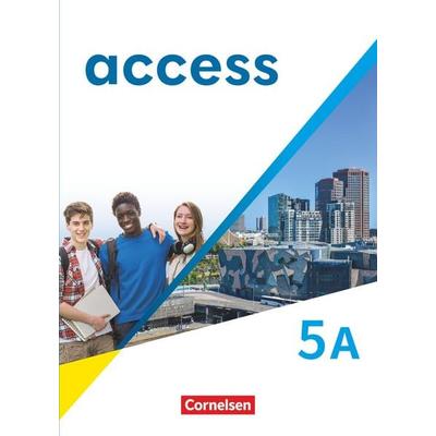 Access - Allgemeine Ausgabe 2022 - Band 5: Abschluss: 9. Schuljahr, Taschenbuch von Michael Böhm,Shaunessy Ashdown,Anette Fritsch,Thorsten Merse,Lukas