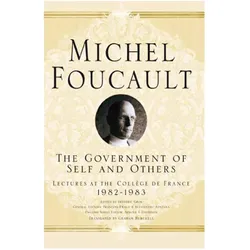 The Government of Self and Others, Fachbücher von Arnold I. Davidson, M. Foucault, Graham Burchell