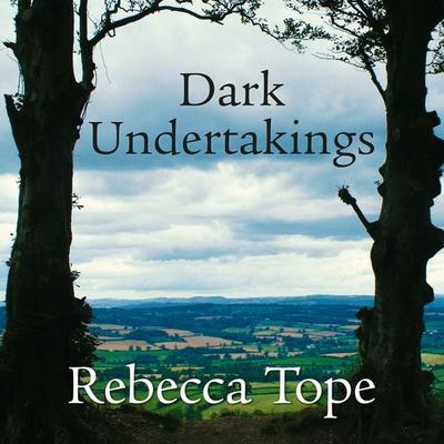 Dark Undertakings - Rebecca Tope, Audio, 9781407987378
