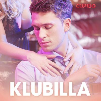 Klubilla – eroottinen novelli - Cupido, Audio, 9788726826999