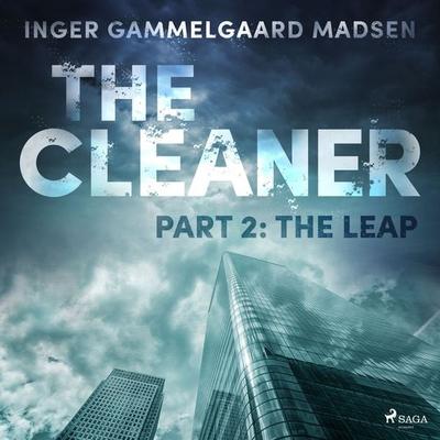 The Cleaner 2: The Leap - Inger Gammelgaard Madsen, Audio, 9788726625516