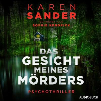 Das Gesicht meines Mörders - Karen Sander, Audio, 9788727273358