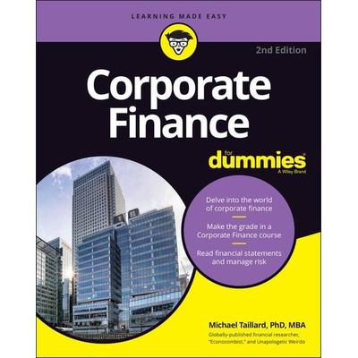 Corporate Finance For Dummies 2nd Edition, Taschenbuch von Michael Taillard, Wiley, 978-1-119-85031-1