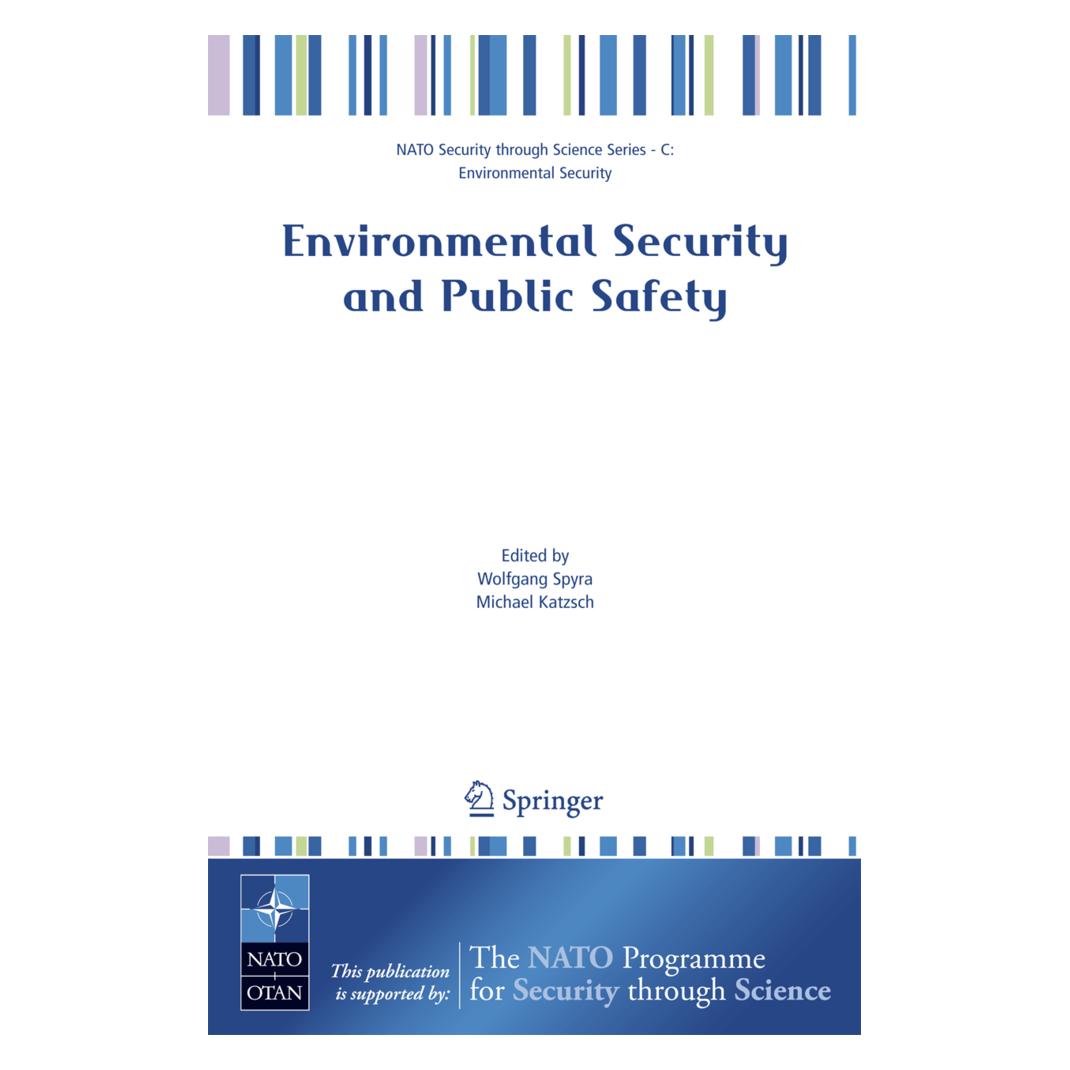 Springer Environmental Security and Public Safety (Englisch, Softcover, Michael Katzsch, Wolfgang Spyra) (55203594)