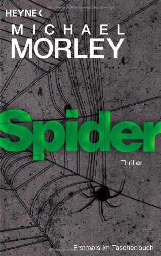 Michael Morley - Spider: Thriller - Preis vom 12.10.2026 11:37:12 h