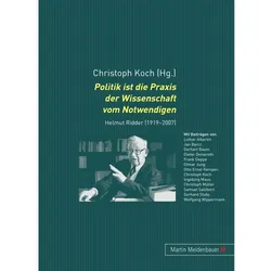Politik ist die Praxis der Wissenschaft vom Notwendigen, Fachbücher