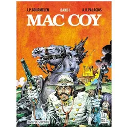 Mac Coy, Comics + Manga von Johann Ulrich, Jean-Pierre Gourmelen, Antonio Hernández Palacios