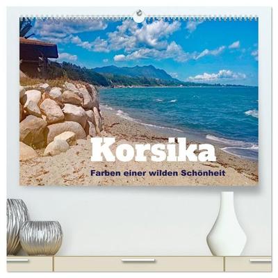 Korsika - Farben einer wilden Schönheit (hochwertiger Premium Wandkalender 2027 DIN A2 quer), Kunstdruck in Hochglanz