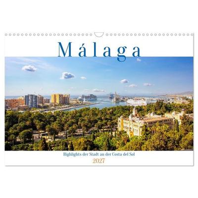 Malaga Highlights der Stadt an der Costa del Sol (Wandkalender 2027 DIN A3 quer), CALVENDO Monatskalender