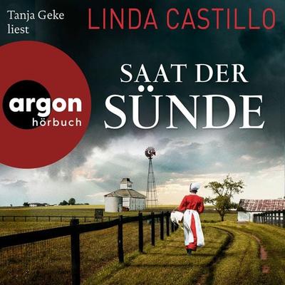 Saat der Sünde - Linda Castillo, Audio, 9783732420414