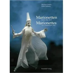 Marionetten / Marionettes, Sachbücher von Marlene Gmelin, Detlef Schmelz, Marlene Schmelz Gmelin