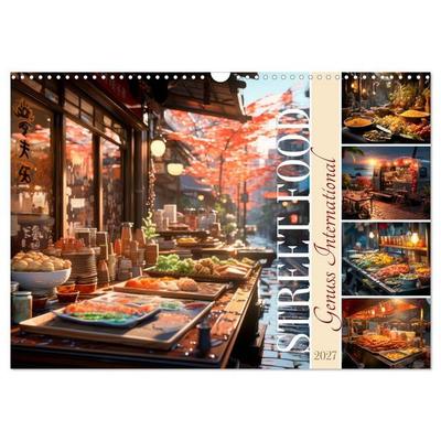 STREET FOOD Genuss International (Wandkalender 2027 DIN A3 quer), CALVENDO Monatskalender