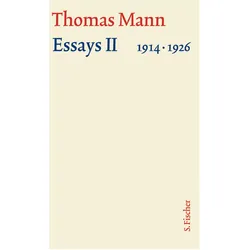 Werke - Briefe - Tagebücher. GKFA (Band 15): Essays II 1914-1926, Belletristik von Thomas Mann