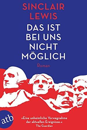 Sinclair Lewis - Das ist bei uns nicht möglich: Roman - Preis vom 17.10.2026 19:25:27 h