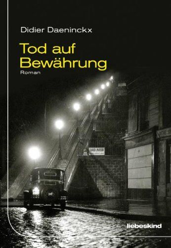 Didier Daeninckx - Tod auf Bewährung: Roman - Preis vom 17.10.2026 19:25:27 h